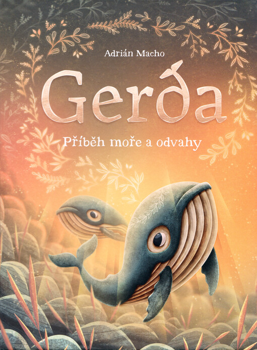 Gerda : příběh moře a odvahy