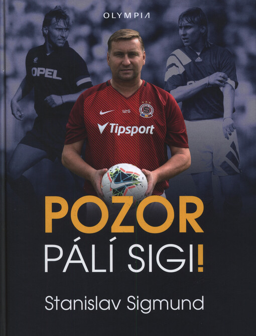 Pozor pálí Sigi!