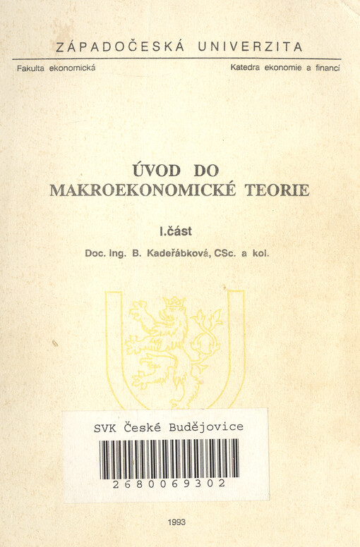 Úvod do makroekonomické teorie : I. část