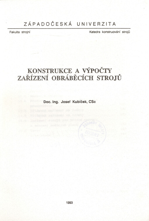 Konstrukce a výpočty zařízení obráběcích strojů