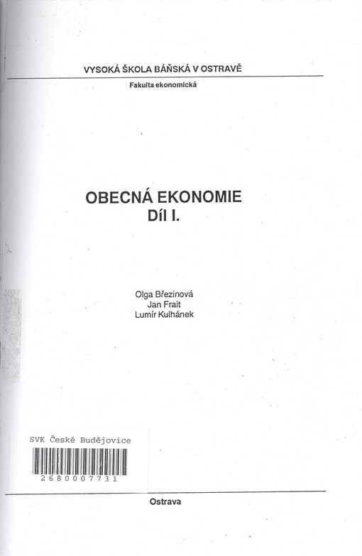 Obecná ekonomie. Díl I