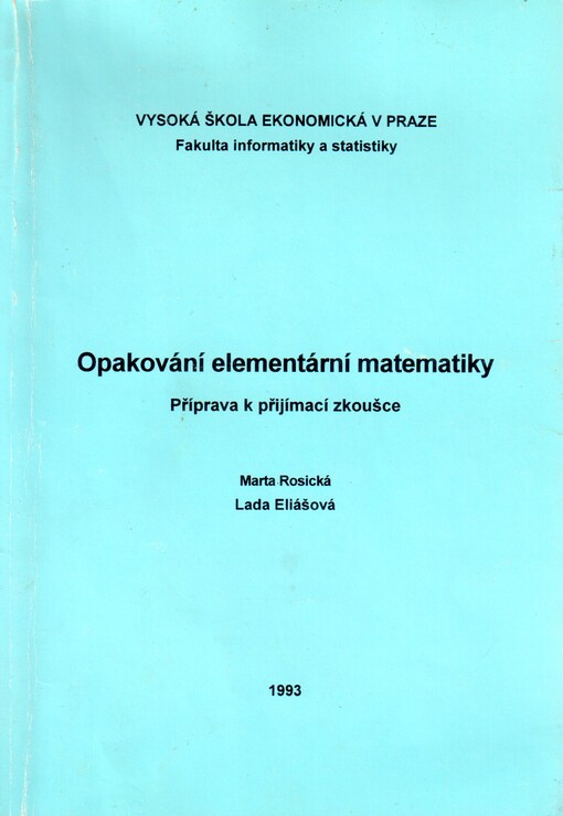 Opakování elementární matematiky : příprava k přijímací zkoušce