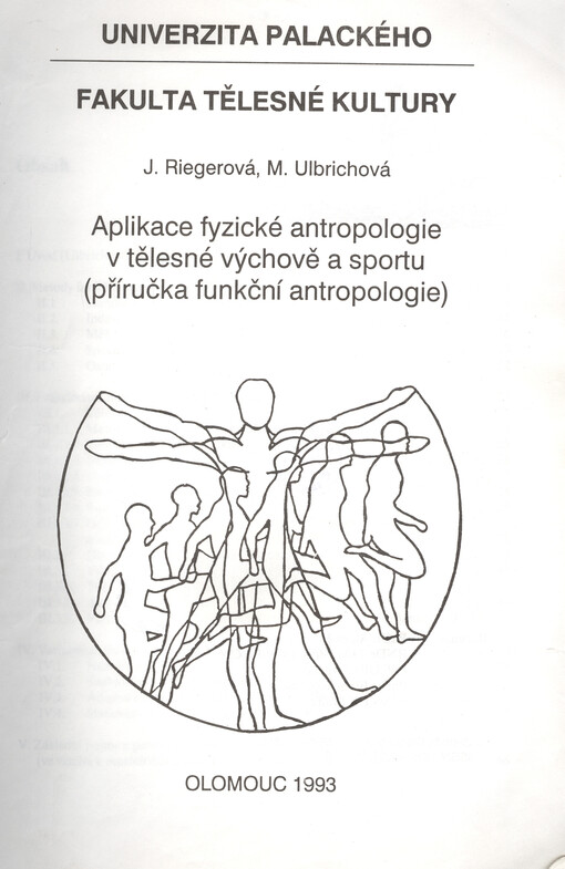 Aplikace fyzické antropologie v tělesné výchově a sportu : (příručka funkční antropologie)