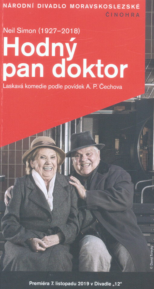Neil Simon (1927-2018), Hodný pan doktor : laskavá komedie podle povídek A.P. Čechova : premiéra 7. listopadu 2019 v 19.00 hodin v Divadle 