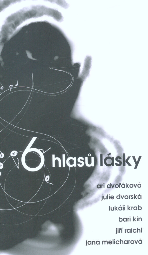 6 hlasů lásky