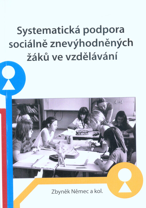 Systematická podpora sociálně znevýhodněných žáků ve vzdělávání