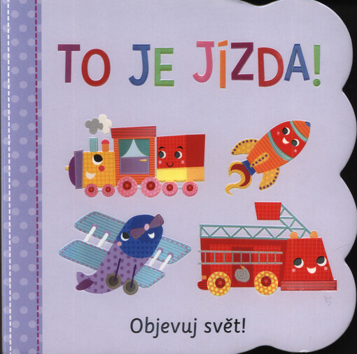 To je jízda!