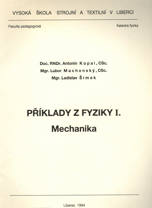 Příklady z fyziky I. : mechanika