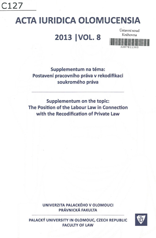  Suppl. /3/ Postavení pracovního práva v rekodifikaci soukromého práva