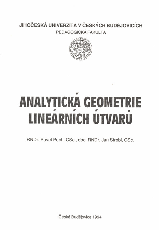 Analytická geometrie lineárních útvarů