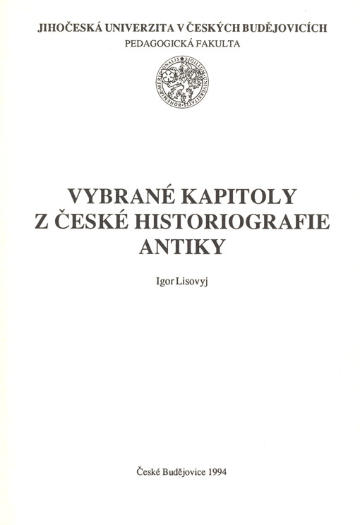 Vybrané kapitoly z české historiografie antiky