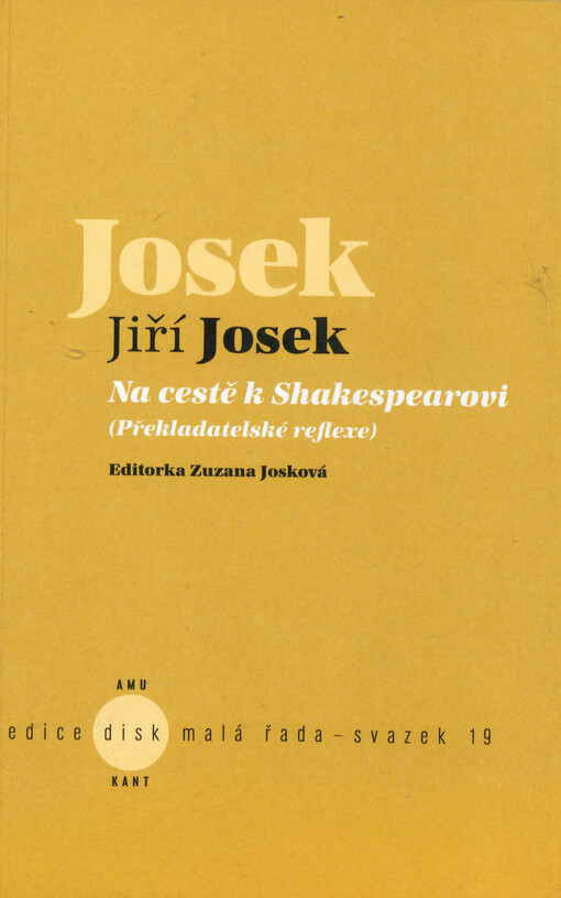 Na cestě k Shakespearovi : (překladatelské reflexe)