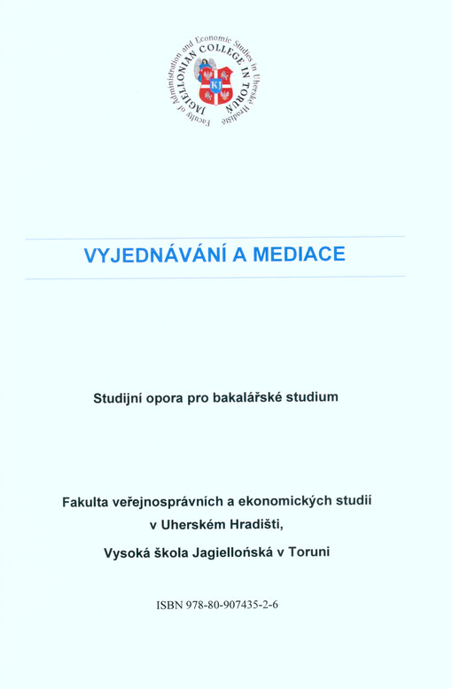 Vyjednávání a mediace : studijní opora pro bakalářské studium