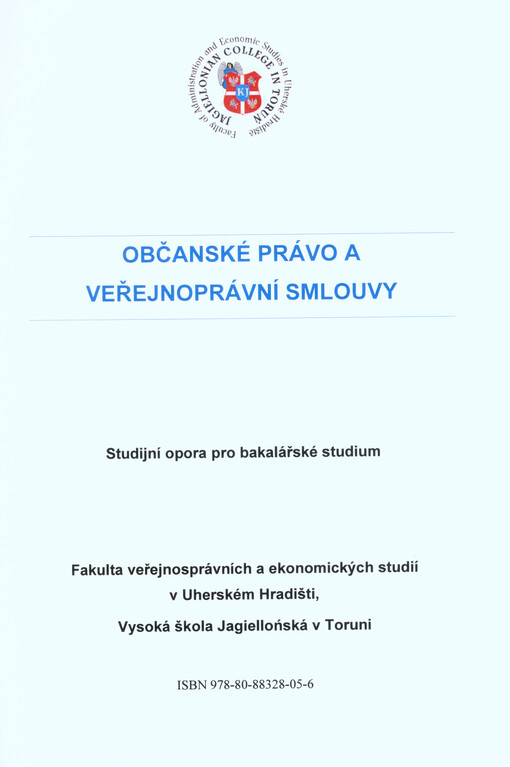 Občanské právo a veřejnoprávní smlouvy : studijní opora pro bakalářské studium