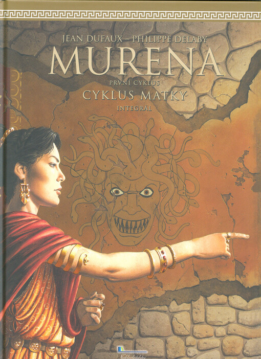 Murena : integrál. První cyklus, Cyklus matky