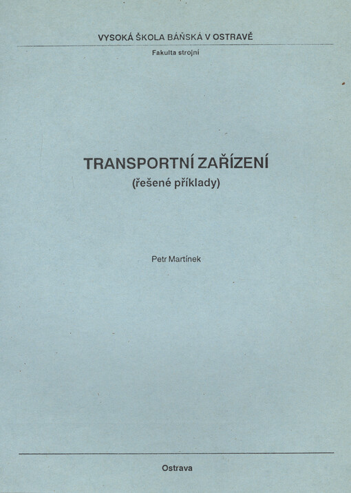 Transportní zařízení : (řešené příklady)
