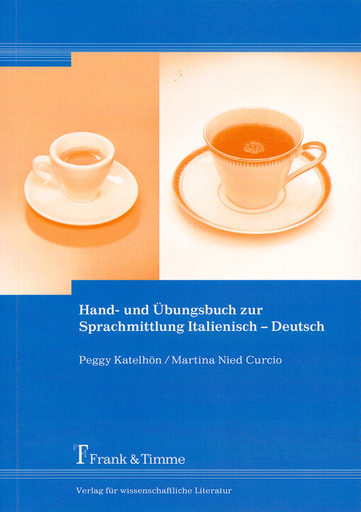 Hand- und Übungsbuch zur Sprachmittlung Italienisch - Deutsch