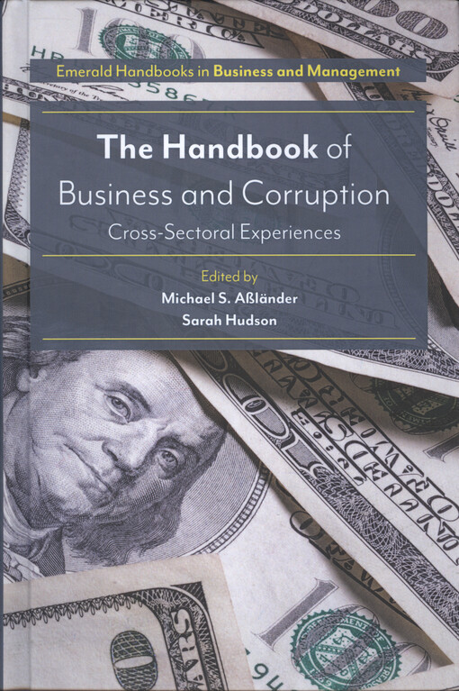 The handbook of business and corruption : cross-sectoral experiences