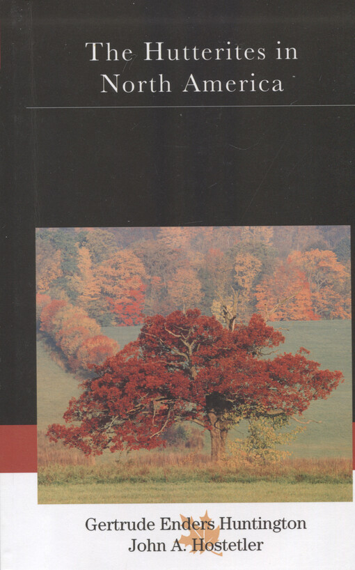 The Hutterites in North America