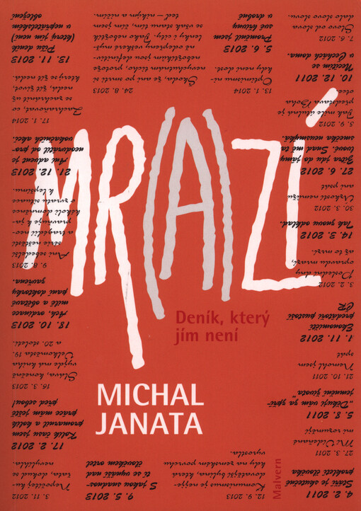 Mr(a)zí : deník, který jím není Michal Janata