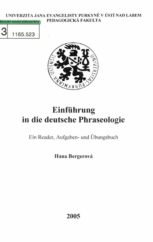 Einführung in die deutsche Phraseologie: ein Reader, Aufgaben- und Übungsbuch