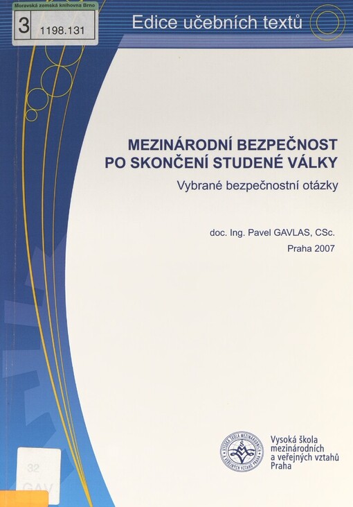 Mezinárodní bezpečnost po skončení studené války: vybrané bezpečnostní otázky