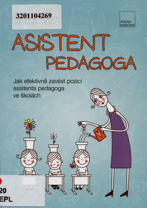 Asistent pedagoga : zavedení a efektivní využití asistentů ve školách