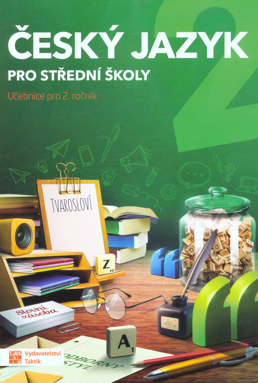 Český jazyk : pro 2. ročník středních škol
