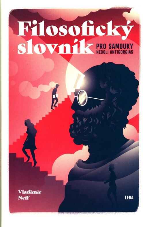 Filosofický slovník pro samouky, neboli, Antigorgias