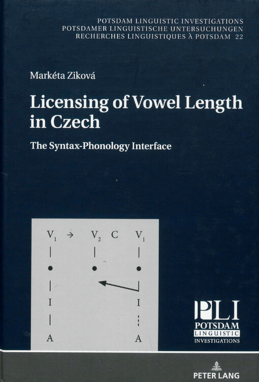Licensing of vowel length in Czech : the syntax-phonology interface