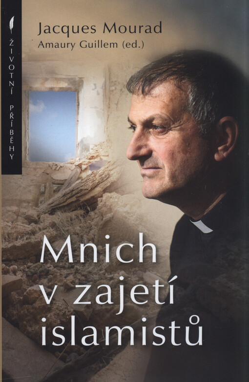 Mnich v zajetí islamistů