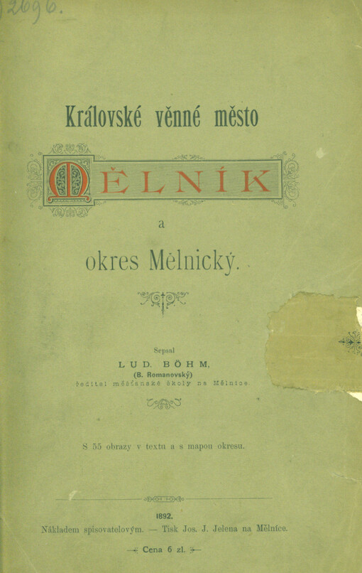 Královské věnné město Mělník a okres Mělnický