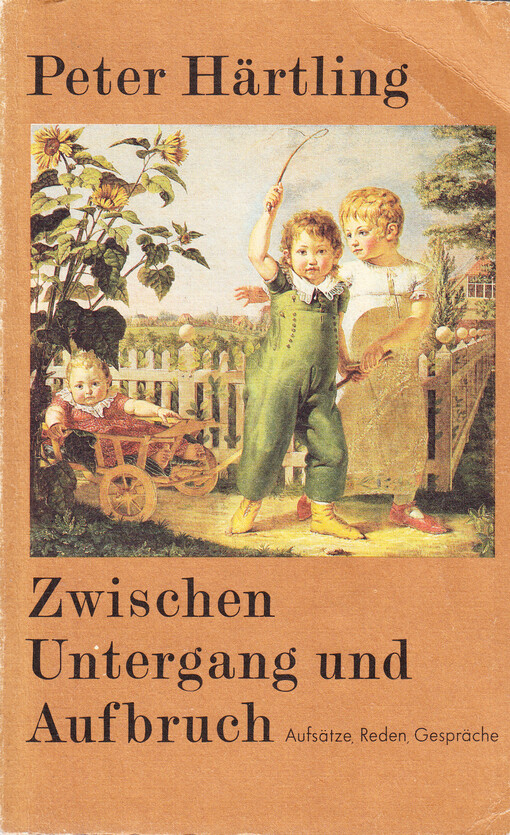 Zwischen Untergang und Aufbruch : Aufsätze, Reden, Gespräche