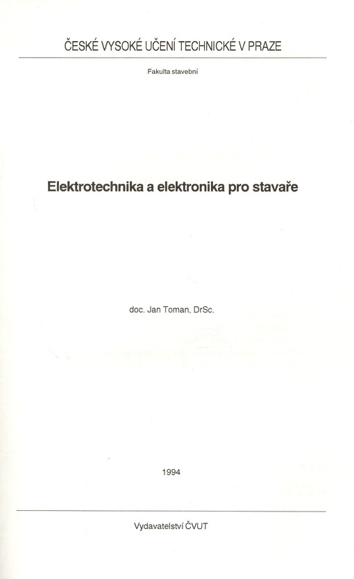 
  Elektronika a elektrotechnika pro stavaře
  