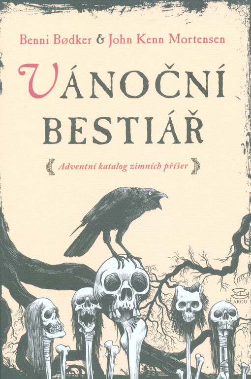 Vánoční bestiář : adventní katalog zimních příšer