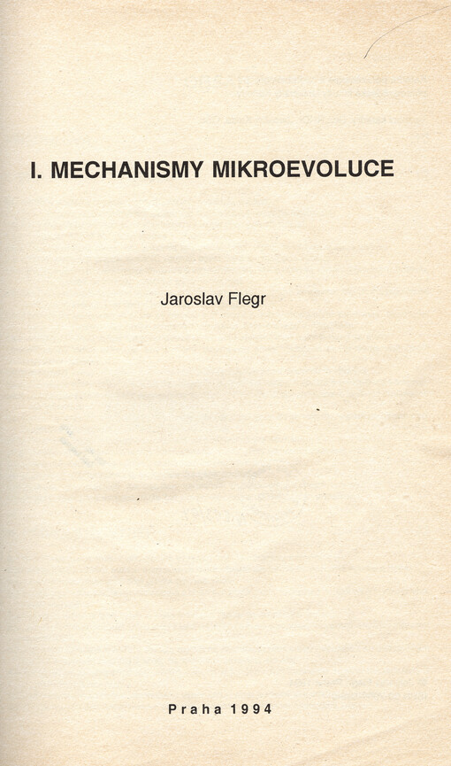 Mechanismy mikroevoluce I.
