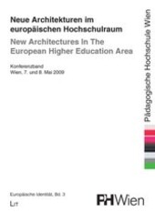 Neue Architekturen im europäischen Hochschulraum : Konferenzband Wien, 7. und 8. Mai 2009 = New architectures in the European higher education area