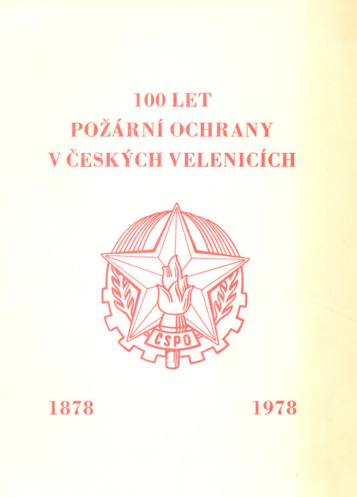 100 let požární ochrany v Českých Velenicích