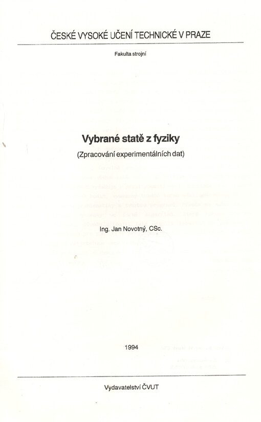 Vybrané statě z fyziky : (zpracování experimentálních dat)