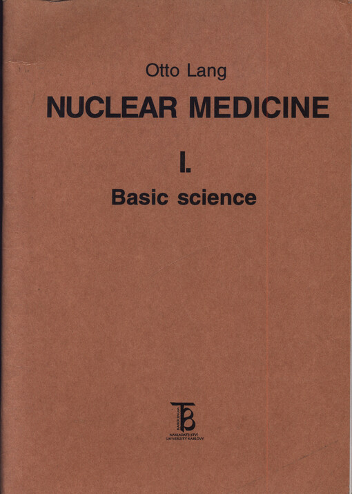 Nuclear medicine. 1, Basic science
