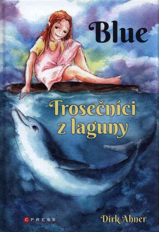 Blue : trosečníci z laguny