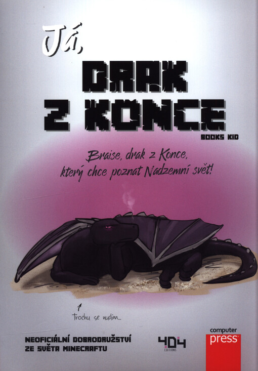 Já, drak z konce