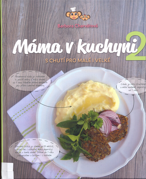 Máma v kuchyni : s chutí pro malé i velké. 2
