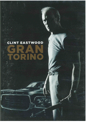 Gran Torino  (odkaz v elektronickém katalogu)