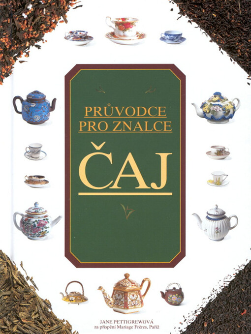Čaj: Rádce pro znalce