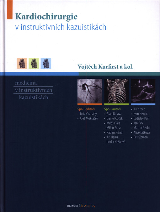 Kardiochirurgie v instruktivních kazuistikách