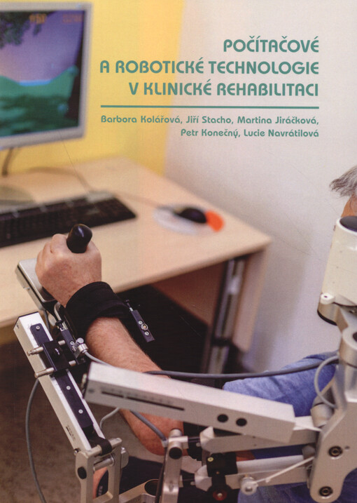 Počítačové a robotické technologie v klinické rehabilitaci