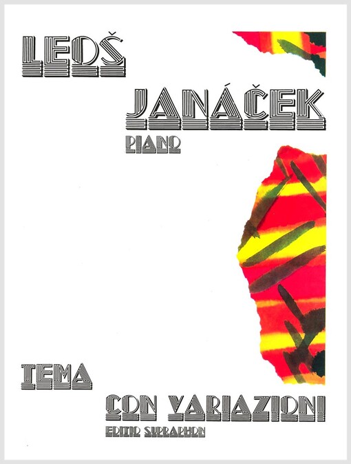 Téma s variacemi :piano = Zdenčiny variace = Zdenkas variationen = Variations for Zdenka