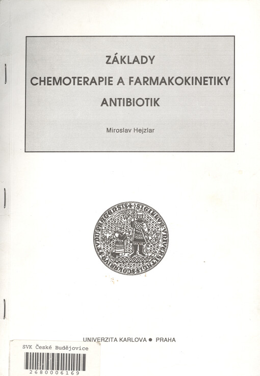 Základy chemoterapie a farmakokinetiky antibiotik