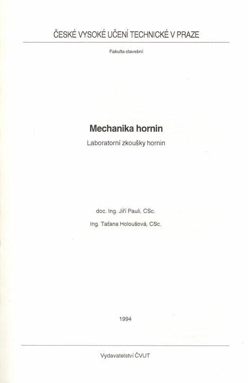 Mechanika hornin : laboratorní zkoušky hornin